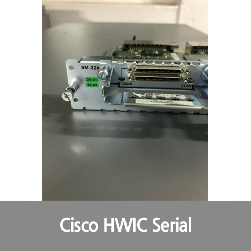 [Cisco][시리얼포트] SM-32A HWIC-16A 32-Port Asynchronous Serial Module