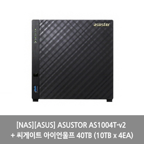 [NAS][ASUS] ASUSTOR AS1004T-v2 + 씨게이트 아이언울프 40TB (10TB x 4EA)