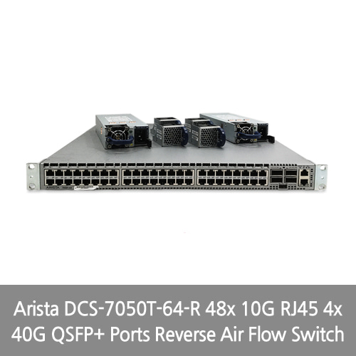 [Arista] DCS-7050T-64-R 48x 10G RJ45 4x 40G QSFP+ Ports Reverse Air Flow Switch